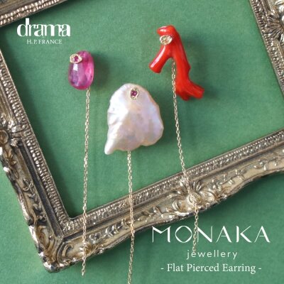 MONAKA jewellery-Flat Pierced Earring / drama H.P.FRANCE｜H.P.