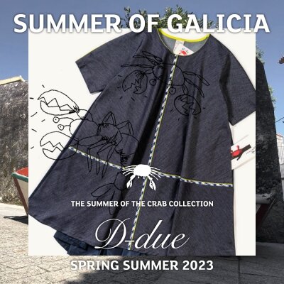D-due SPRING SUMMER 2023 - SUMMER OF GALICIA