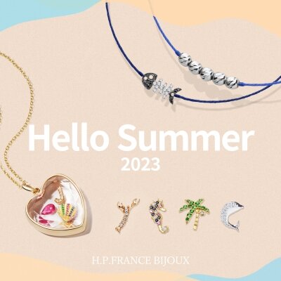 Hello Summer 2023 | H.P.FRANCE BIJOUX｜H.P.FRANCE公式サイト