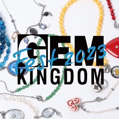 GEM KINGDOM COLLECTION FEST 2023｜H.P.FRANCE公式サイト