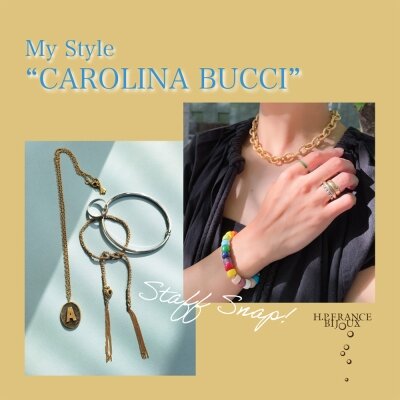 キャロリーナブッチ Feature - CAROLINA BUCCI ミサンガブレスレットの楽しみ方 | Feature