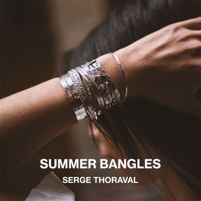 SERGE THORAVAL｜SUMMER BANGLES｜H.P.FRANCE公式サイト