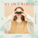 MY OWN WORLD - わたし探究記 -AUTUMN WINTER 2025 STYLE BOOK