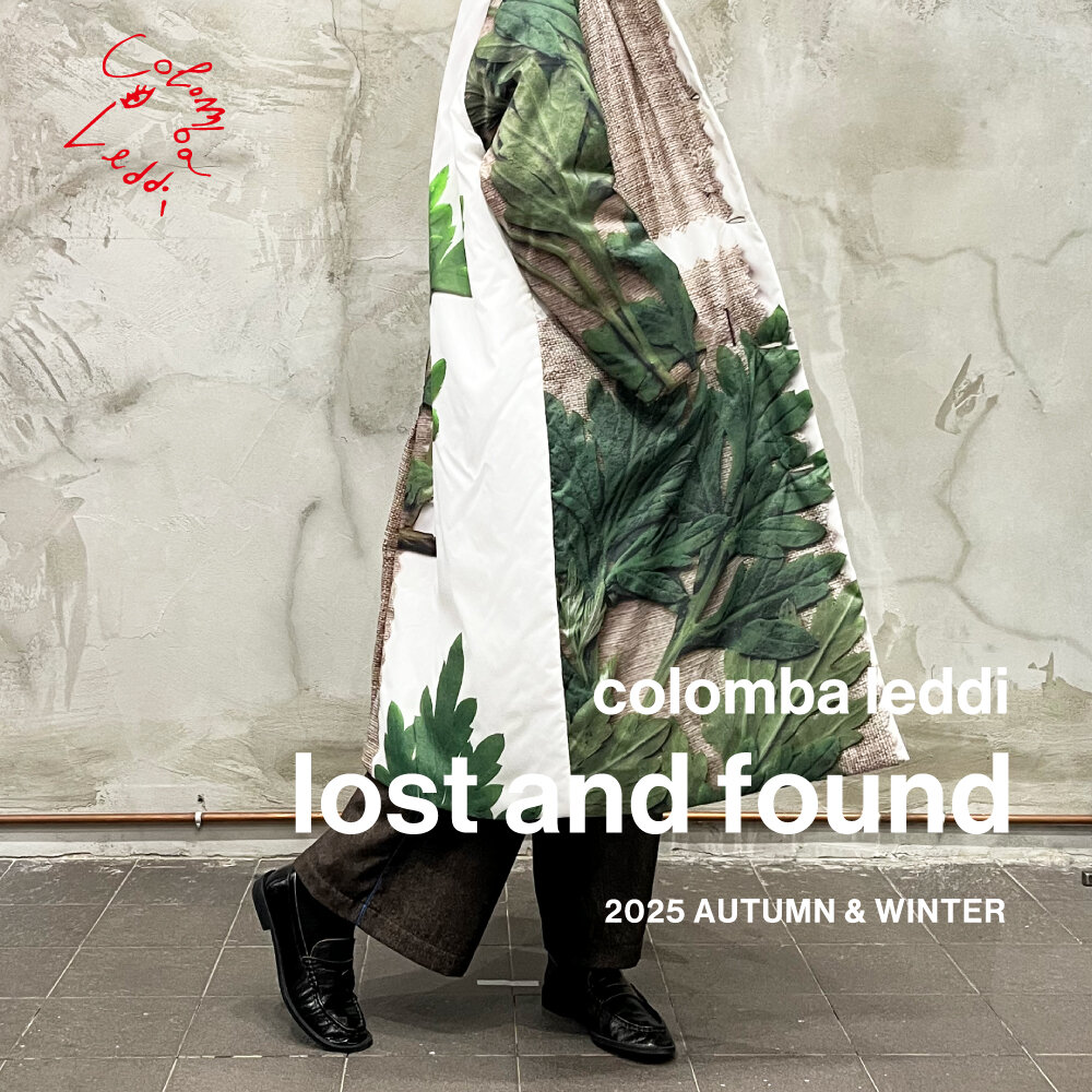 colomba leddi "lost and found" 2025 AUTUMN＆WINTER COLLECTION