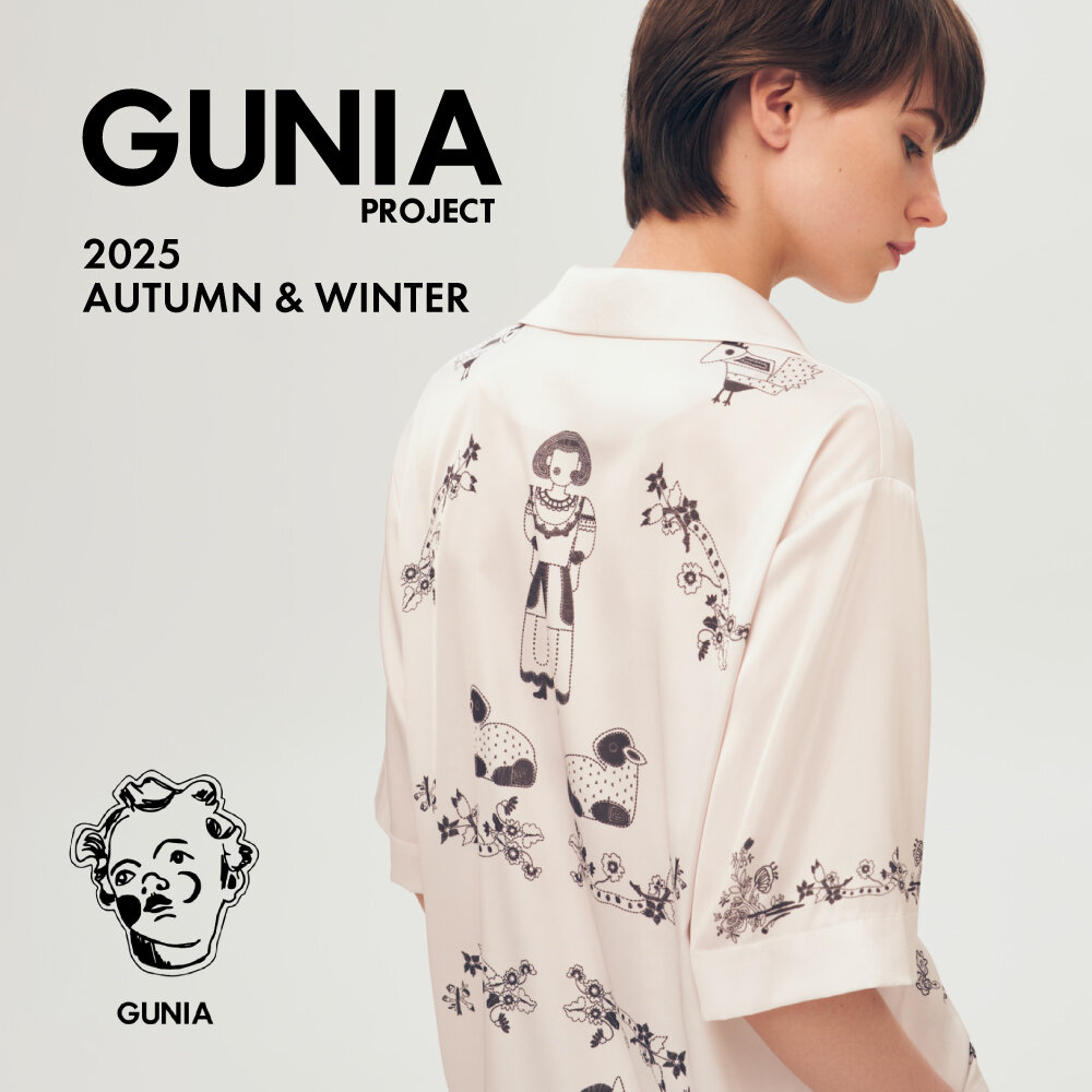 GUNIA PROJECT 2025 AUTUMN & WINTER /1st