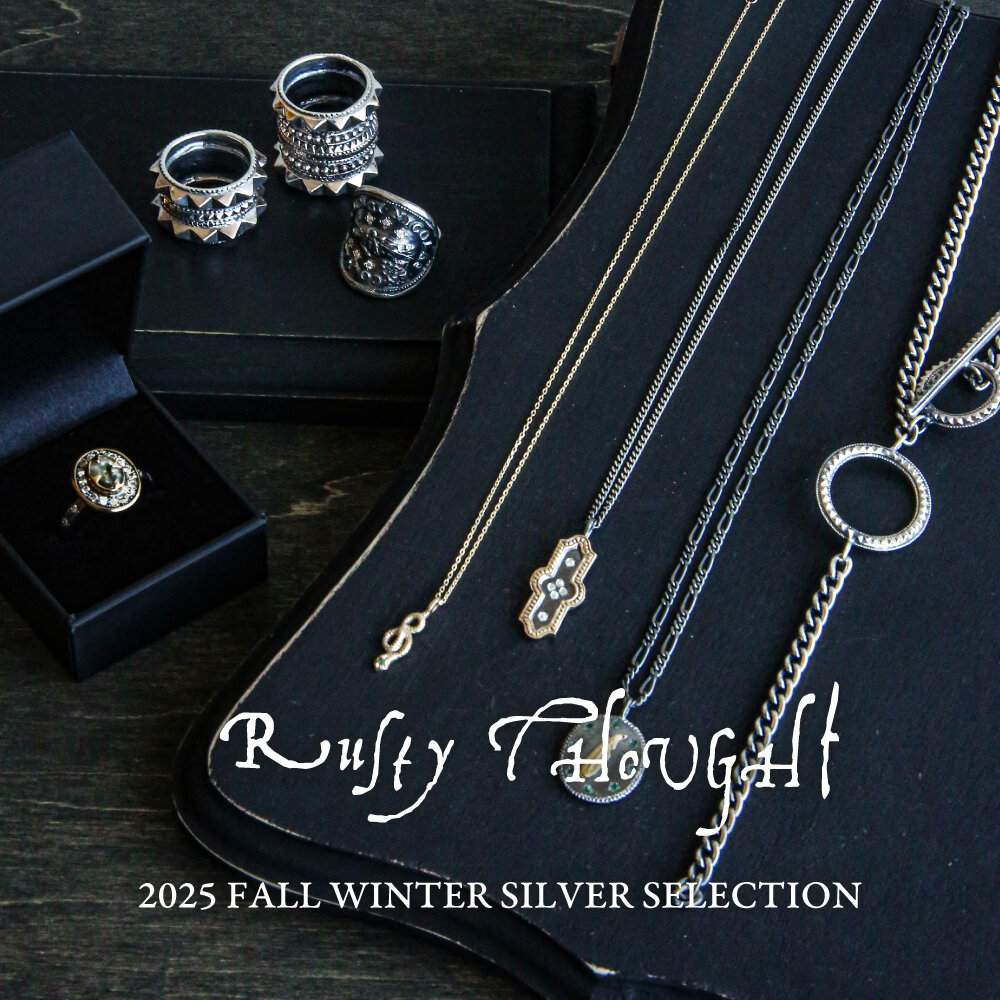 Rusty Thought | 2025 Fall Winter Silver Selection