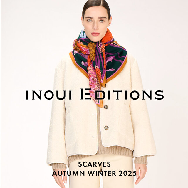 INOUI EDITIONS SCARVES AUTUMN WINTER 2025｜H.P.FRANCE公式サイト