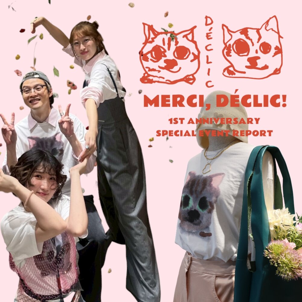 「Merci, Déclic! 」Déclic 1st Anniversary Event Report｜Déclic