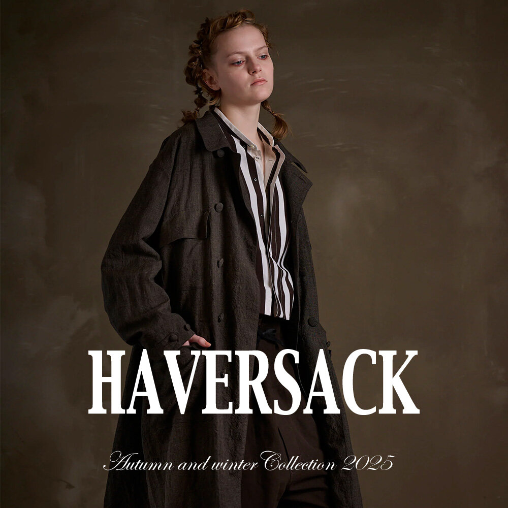 HAVERSACK - Autumn & Winter 2025 -