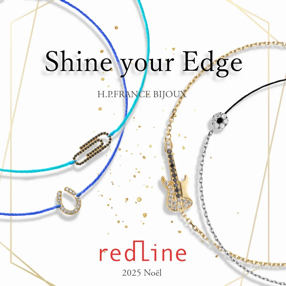 Redline 2025 Noël "Shine your Edge"｜H.P.FRANCE BIJOUX