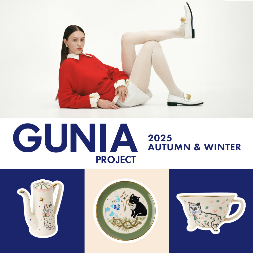 GUNIA PROJECT 2025 AUTUMN & WINTER / 2nd