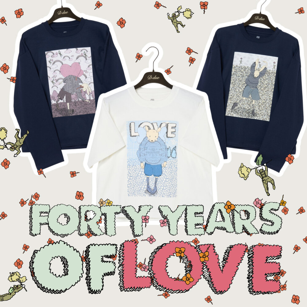 D-due × H.P.FRANCE 40th — "LOVE"を描いた Anniversary Art T-shirt が登場！