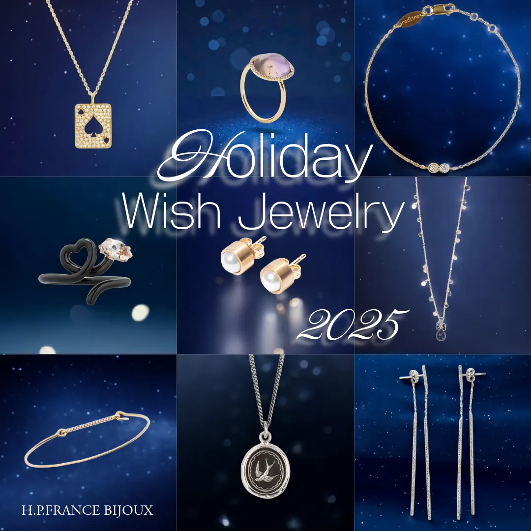 Holiday Wish Jewely 2025 | H.P.FRANCE BIJOUX