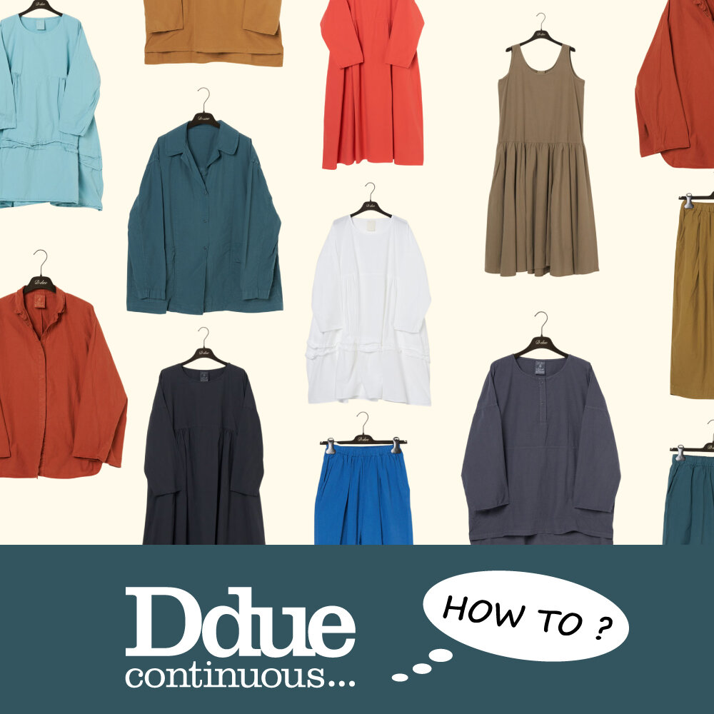 D-due Continuous... ― HOW TO STYLE THE BASIC ― 