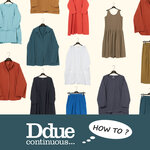 D-due Continuous... ― HOW TO STYLE THE BASIC ― 