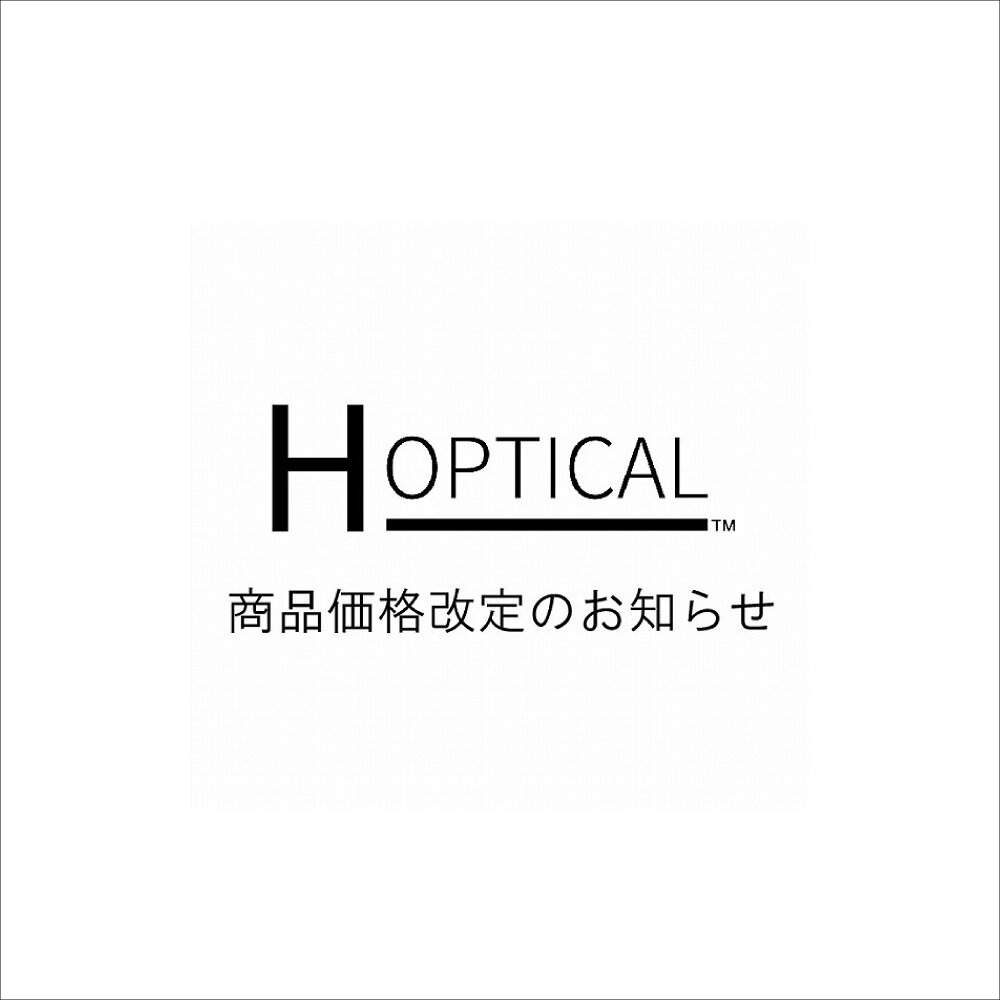 【4/1～】H OPTICAL 価格改定のお知らせ