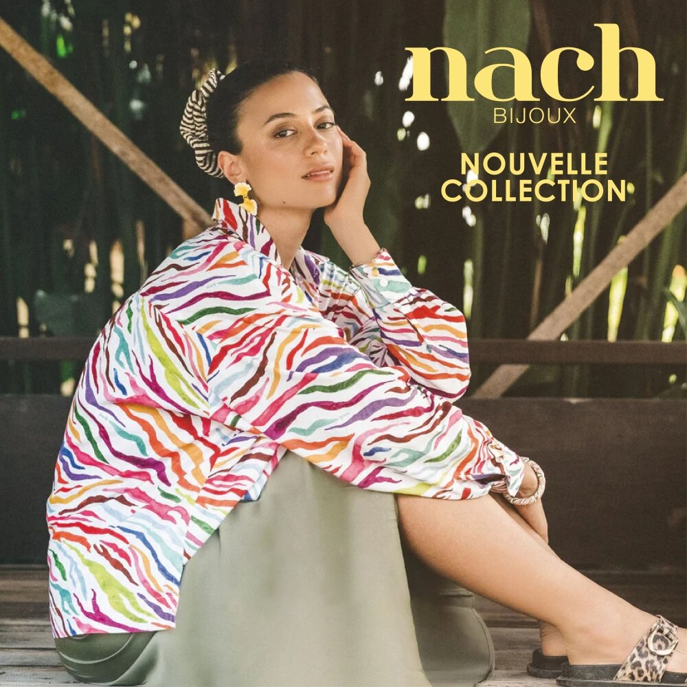 nach - Tropical - NOUVELLE COLLECTION