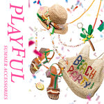 H.P.FRANCE 2026 SPRING&SUMMER -PLAYFUL SUMMER ACCESSORIES-