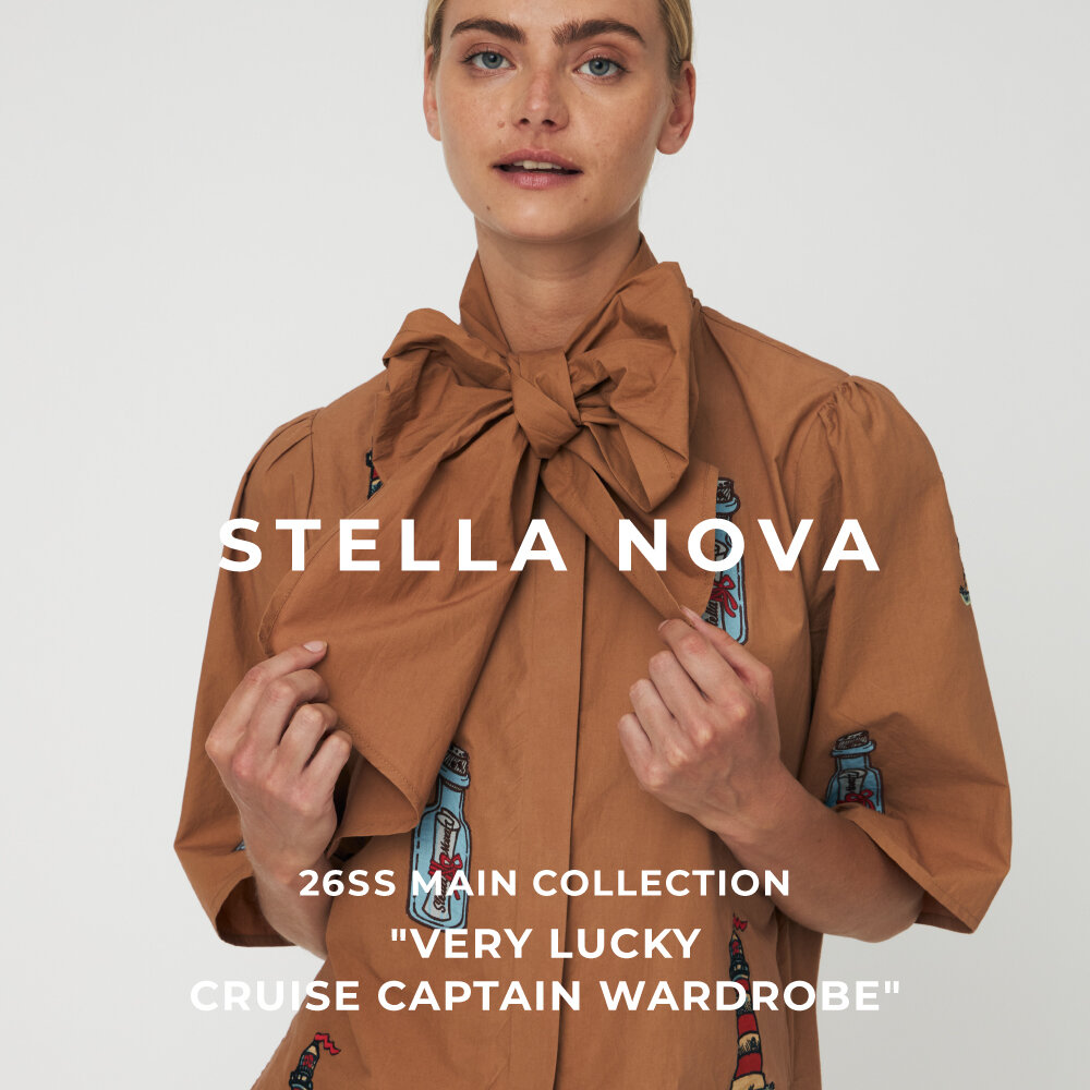 STELLA  NOVA  26SS main collection "VERY LUCKY CRUISE CAPTAIN WARDROBE"