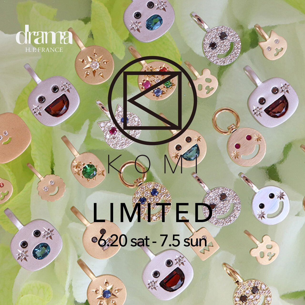【6/20～7/5】【drama 梅田】〈KOMI〉POP UP EVENT 開催