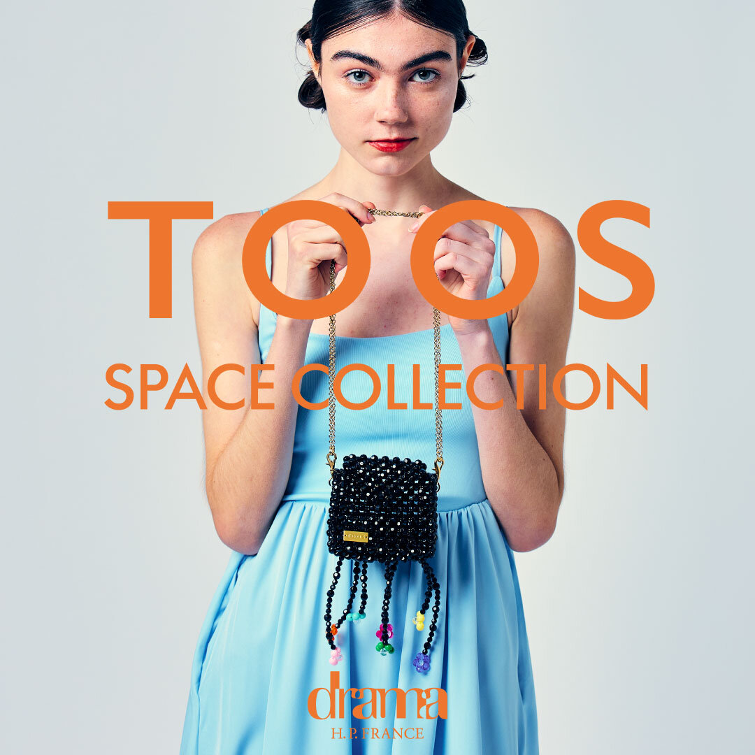 【7/17～】drama 広島店｜TOOS（トオス）SPACE COLLECTION Available