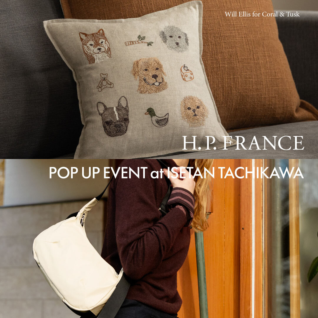 【9/9(水)～9/15(火)】H.P.FRANCE POP UP EVENT at ISETAN TACHIKAWA