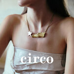 スペイン発・ユニークなラッキーチャームジュエリー “Circo”