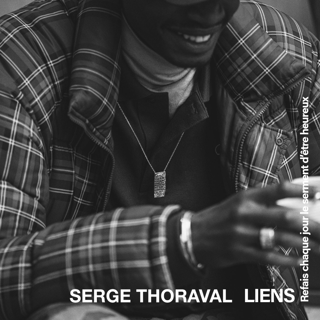 SERGE THORAVAL｜LIENS -繋がり-