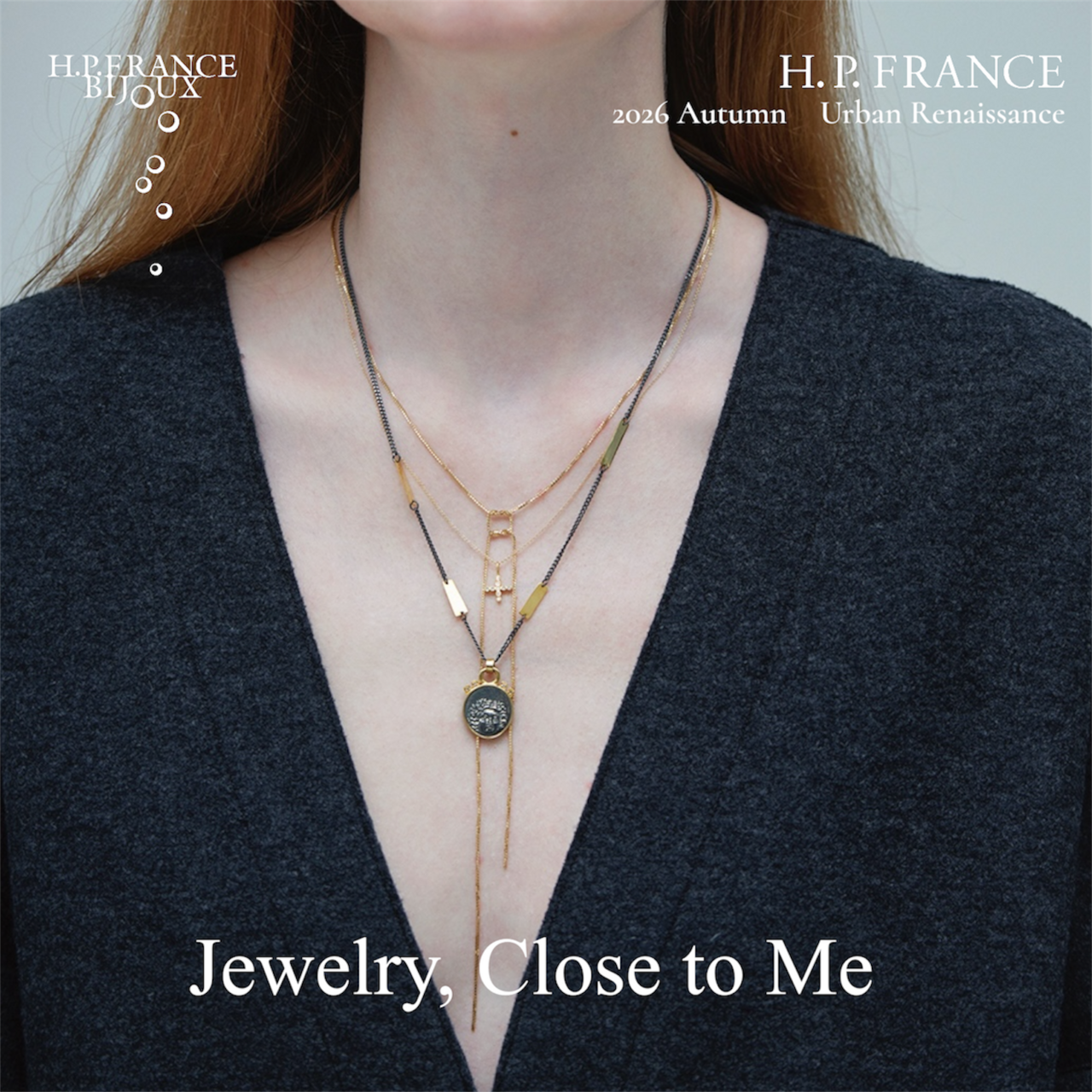 Jewelry, Close to Me ― いつもそばにいる、私らしさを映すパートナー ― ｜H.P.FRANCE BIJOUX