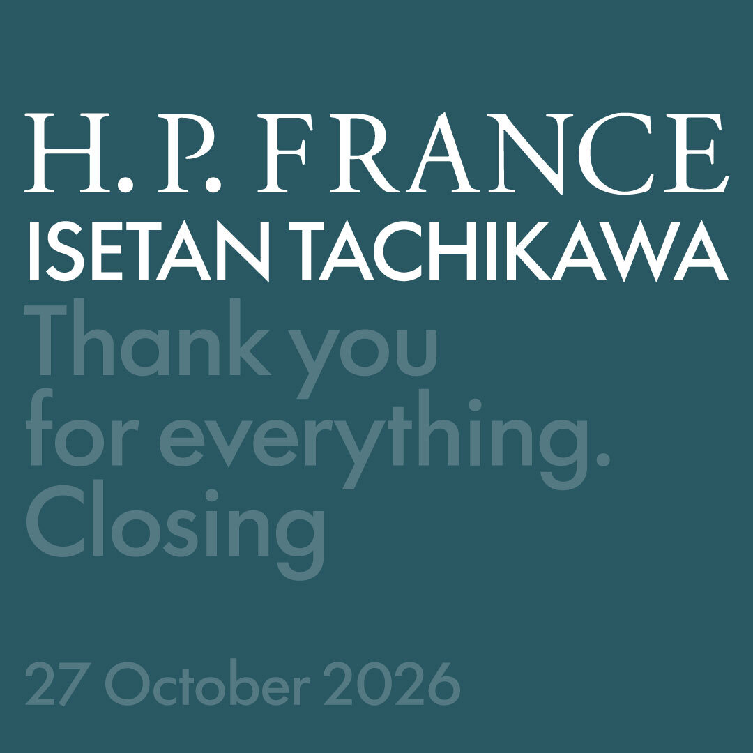 【10/27(火)まで】H.P.FRANCE 伊勢丹立川店｜営業終了のご案内