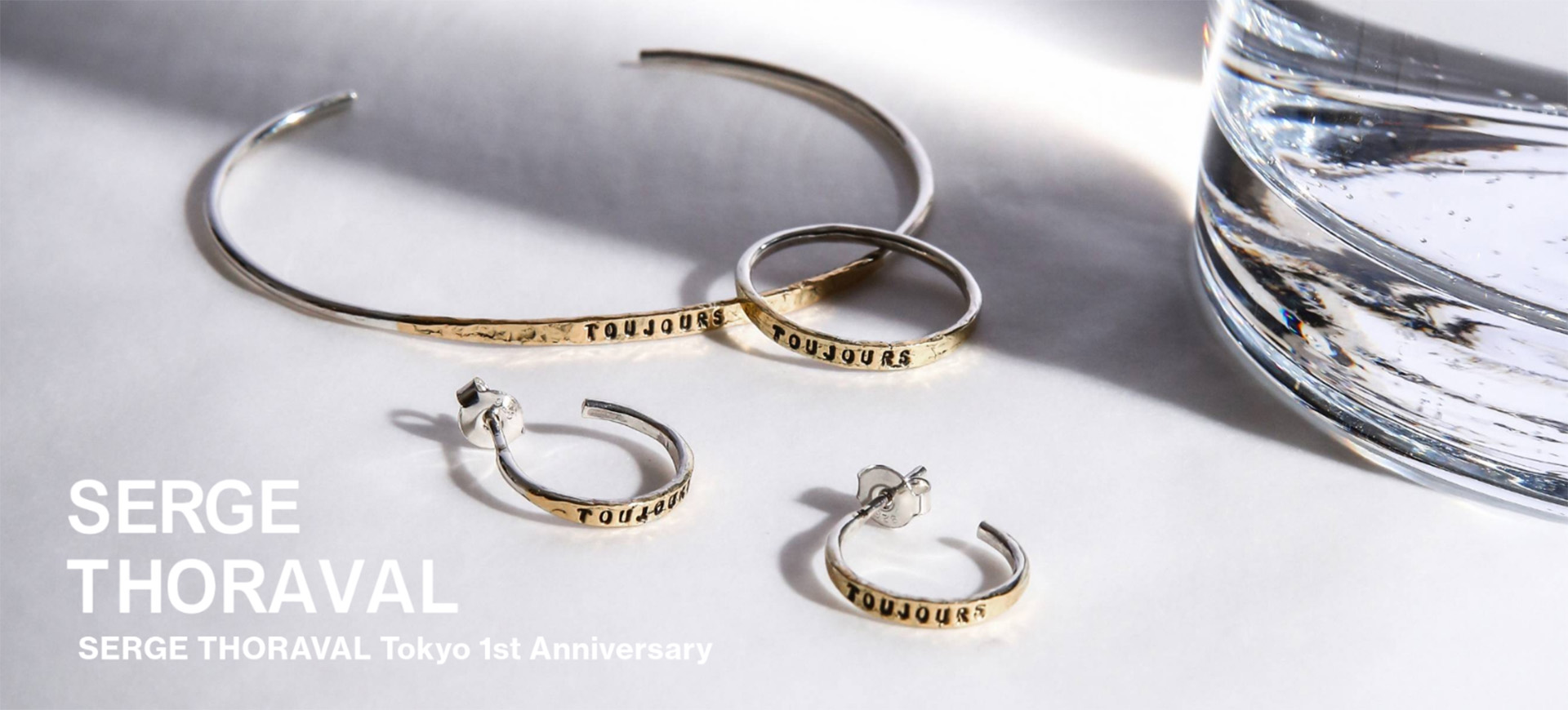 SERGE THORAVAL Tokyo リニューアル移転 1周年記念コレクション