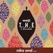 世界が認めた『meiji THE Chocolate(明治ザ・チョコレート)』の魅力・リメイク・バレンタイン限定チョコ・『niko and ... (ニコアンド)』コラボ!