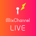 【MixChannel】簡単で楽しい♪ミクチャライブのやり方・コツ
