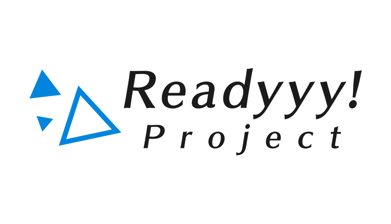 『Readyyy!(レディ)』のイベント&グッズ情報をまとめてチェック!