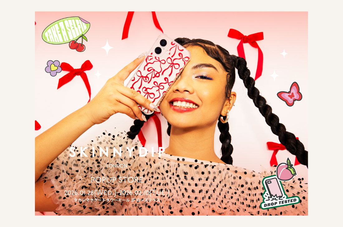 SKINNYDIP LONDON ポップアップストア in タカシマヤ ゲートタワーモール開催