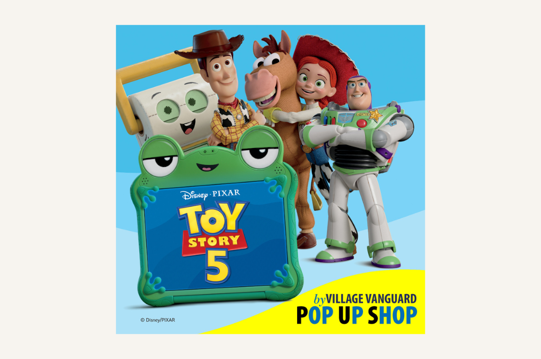 「トイ・ストーリー５ POP UP STORE by VILLAGE VANGUARD」全国各地で開催
