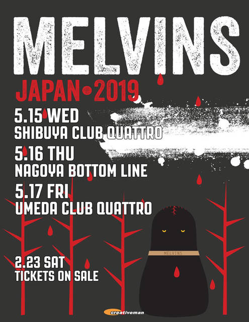 MELVINS <THE MELVINS JAPAN TOUR 2019>