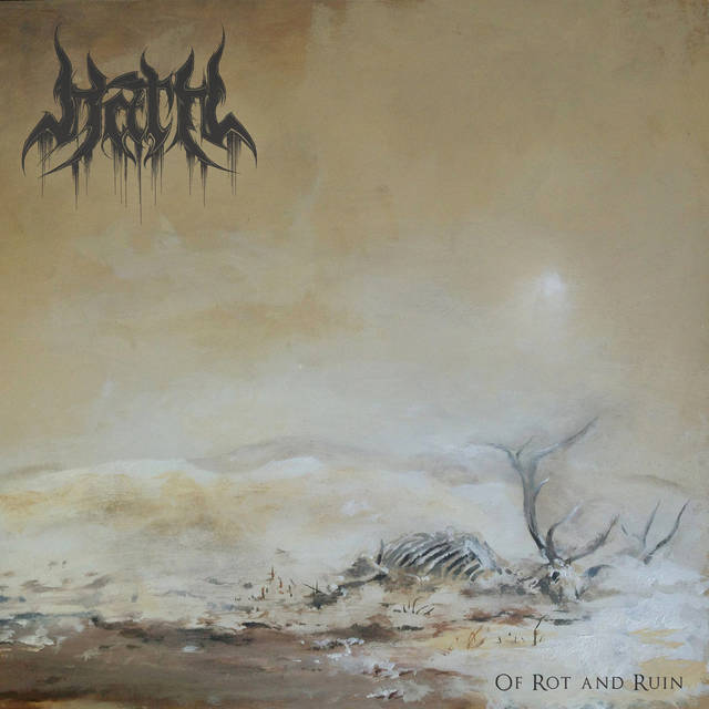 HATH『Of Rot And Ruin』
