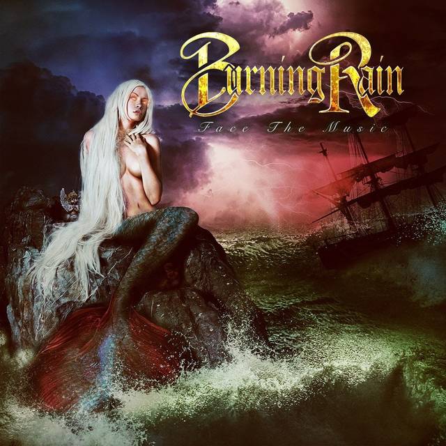 BURNING RAIN『Face The Music』