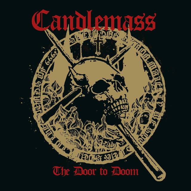 CANDLEMASS『The Door To Doom』
