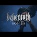 Nuclear Blast - BEHEMOTH - ROM 5:8 | Facebook