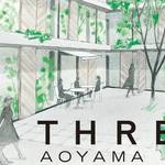THREE|スパ、カフェを併設する待望の路面店「THREE AOYAMA」オープン