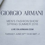 ジョルジオ アルマーニ 2016春夏 メンズコレクションのショーをライブストリーミング|GIORGIO ARMANI