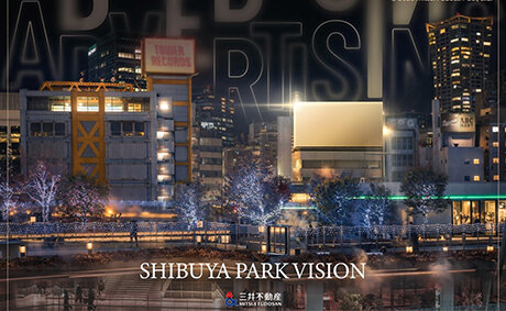 渋谷で屋外広告メディア／ＭＩＹＡＳＨＩＴＡＰＡＲＫダイレクト視認ビルに／三井不