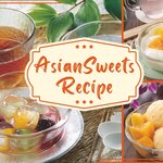 夏に食べたい！ひんやりアジアンスイーツレシピ5選