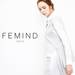 都会的な大人のリアルクローズ。話題の新ブランド「FEMIND TOKYO」がついに代官山にOPEN!